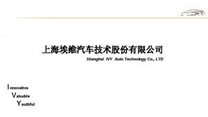 Shanghai IVY Auto Technology Co LTD I nnovative