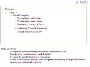 2192021 Outline Chap 3 Visual Perception Unconscious inferences