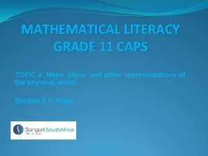 Mathematical literacy grade 11 maps and plans