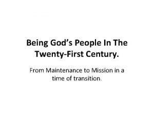 Being Gods People In The TwentyFirst Century From