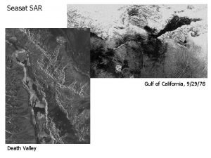 Seasat SAR Gulf of California 92978 Death Valley