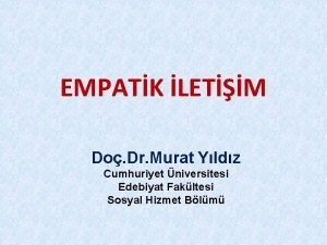 EMPATK LETM Do Dr Murat Yldz Cumhuriyet niversitesi