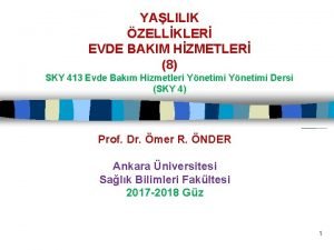 YALILIK ZELLKLER EVDE BAKIM HZMETLER 8 SKY 413