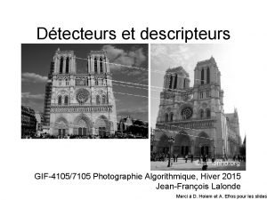 Dtecteurs et descripteurs GIF41057105 Photographie Algorithmique Hiver 2015