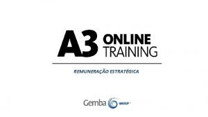 REMUNERAO ESTRATGICA REMUNERAO ESTRATGICA MODULO 1 MODELOS E