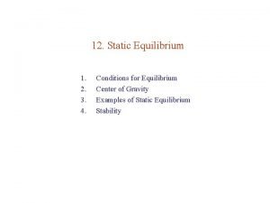 Static equilibrium