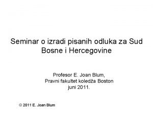 Seminar o izradi pisanih odluka za Sud Bosne