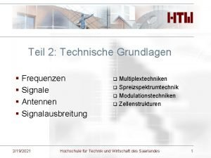 Teil 2 Technische Grundlagen Frequenzen Signale Antennen Signalausbreitung