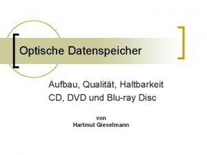 Haltbarkeit von cds