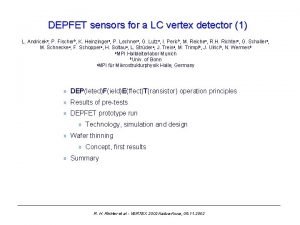 DEPFET sensors for a LC vertex detector 1