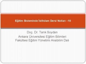 Eitim Sisteminde stihdam Dersi Notlar 10 Do Dr