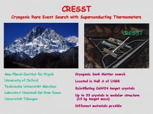 CRESST Cryogenic Rare Event Search with Superconducting Thermometers