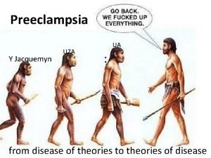 Preeclampsia Y Jacquemyn UZA UA from disease of