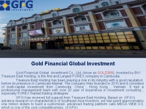 Gold financial global investment