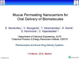 Nanocarrier oral delivery mucus penetration