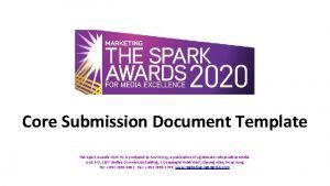 Core Submission Document Template The Spark Awards 2020