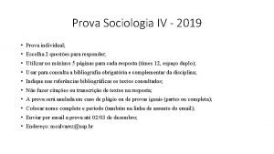 Prova Sociologia IV 2019 Prova individual Escolha 2