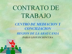 CONTRATO DE TRABAJO CENTRO DE MEDIACION Y CONCILIACION