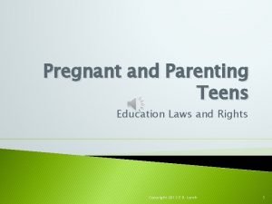 Pregnant and Parenting Teens Education Laws and Rights