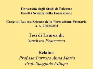 Universit degli Studi di Palermo Facolt Scienze della