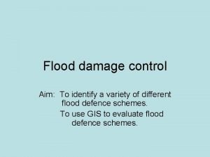 Flood damage control