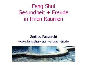 Feng Shui Gesundheit Freude in Ihren Rumen Gertrud