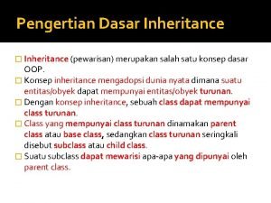 Apa yang dimaksud dengan pewarisan (inheritance)