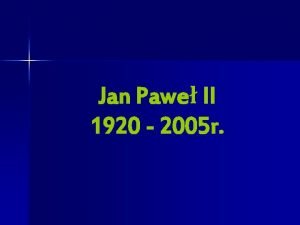 Jan Pawe II 1920 2005 r RODZICE KAROLA