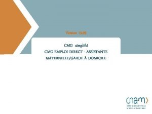 Version 19 05 CMG simplifi CMG EMPLOI DIRECT