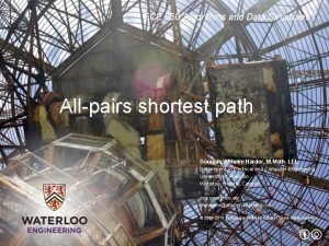 ECE 250 Algorithms and Data Structures Allpairs shortest