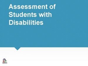 Assessment of Students with Disabilities State of Texas