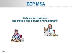 BEP MSA Diplme intermdiaire des Mtiers des Services