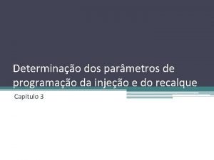 Determinao dos parmetros de programao da injeo e