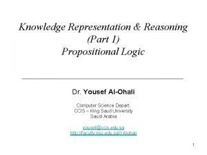 Knowledge Representation Reasoning Part 1 Propositional Logic Dr
