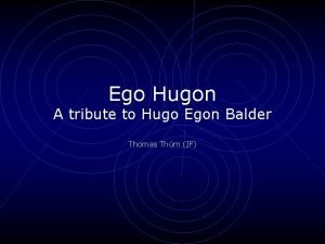 Hugo ego balder