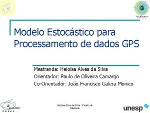 Modelo Estocstico para Processamento de dados GPS Mestranda