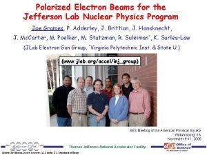 Polarized Electron Beams for the Jefferson Lab Nuclear