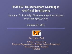 ECE517 Reinforcement Learning in Artificial Intelligence Lecture 15
