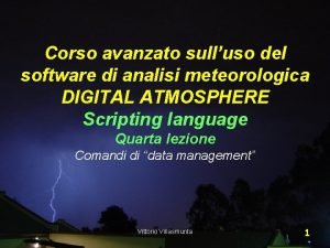 Corso avanzato sulluso del software di analisi meteorologica