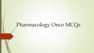Pharmacology Onco MCQs Chemotherapy dosing is usually based
