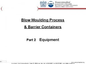 D 1 Blow Moulding Process Barrier Containers Part