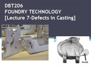 Molding defect Molding defect