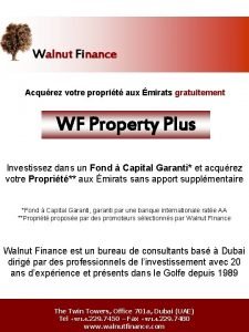 Walnut Finance Acqurez votre proprit aux mirats gratuitement