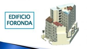 EDIFICIO FORONDA CARACTERSTICAS REA COMN El edificio foronda
