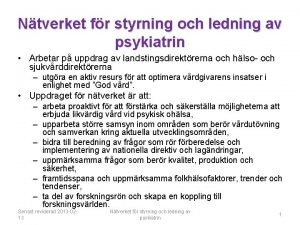 Ntverket fr styrning och ledning av psykiatrin Arbetar