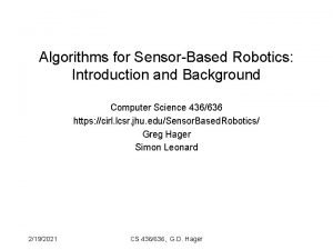 Sensor-based robotics Sensor-based robotics
