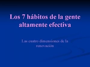 Los 7 hbitos de la gente altamente efectiva