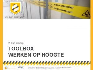 2 blijf scherp TOOLBOX WERKEN OP HOOGTE De