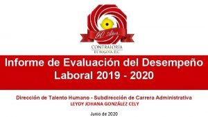 Informe de Evaluacin del Desempeo Laboral 2019 2020