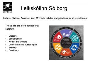 Leiksklinn Slborg Icelands National Curriclum from 2012 sets